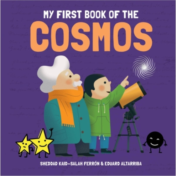 My First Book of the Cosmos (inbunden, eng)