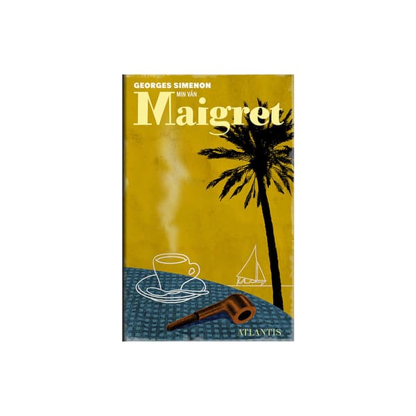Min vän Maigret (inbunden)