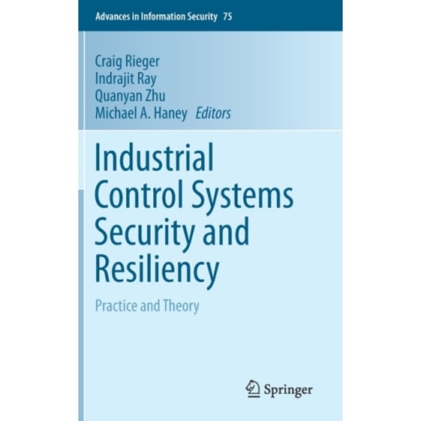 Industrial Control Systems Security and Resiliency (inbunden, eng)