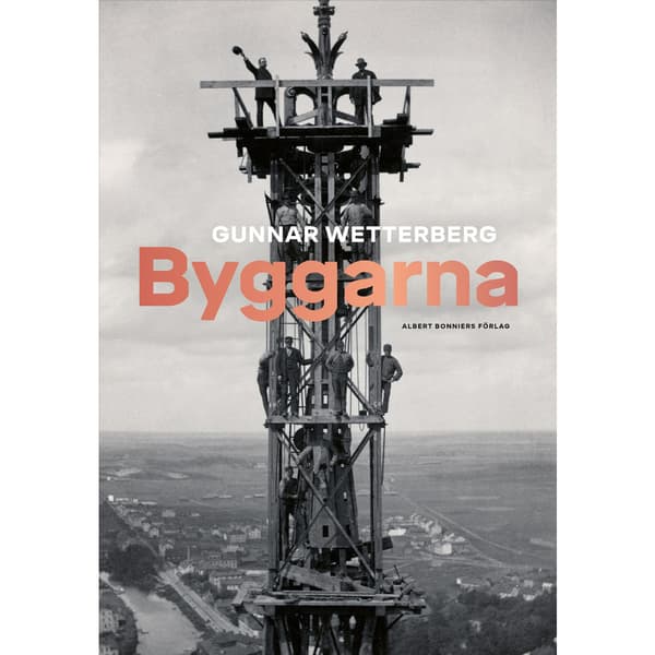Byggarna (inbunden)