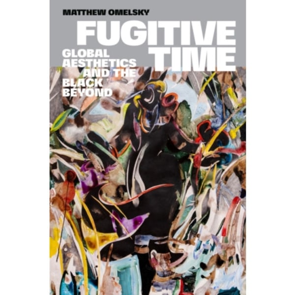 Fugitive Time (häftad, eng)