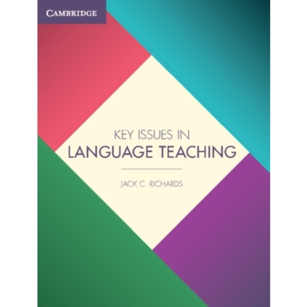Key Issues in Language Teaching (häftad, eng)