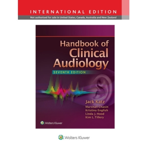 Handbook of Clinical Audiology (inbunden, eng)