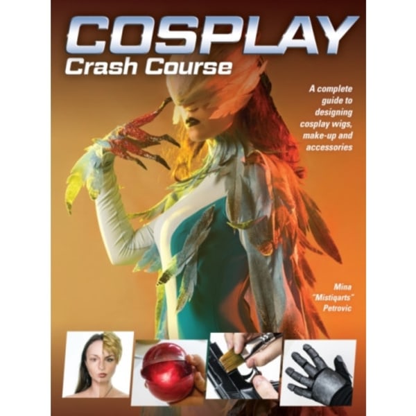 Cosplay Crash Course (häftad, eng)