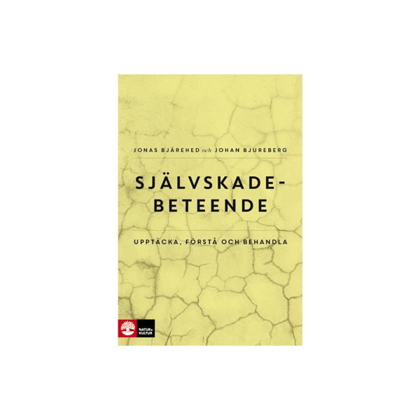 Självskadebeteende : Upptäcka, förstå och behandla (häftad)