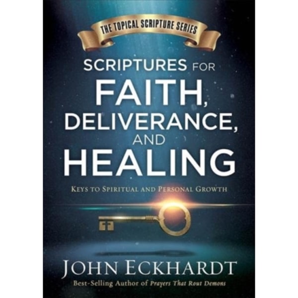 Scriptures For Faith, Deliverance, And Healing (inbunden, eng)