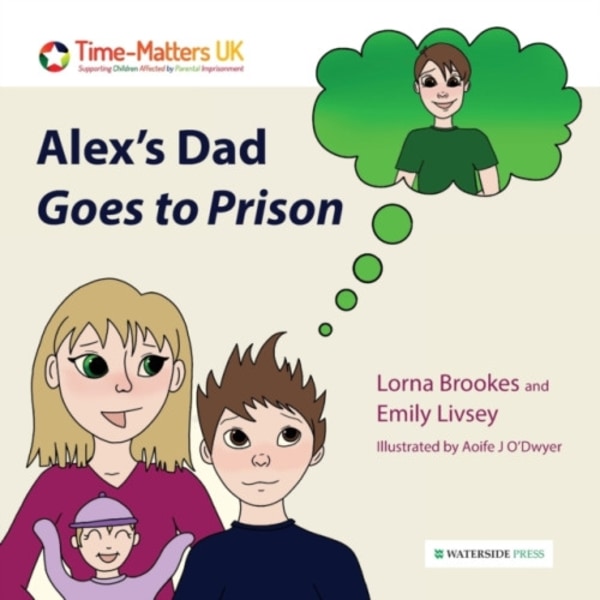Alex's Dad Goes to Prison (häftad, eng)