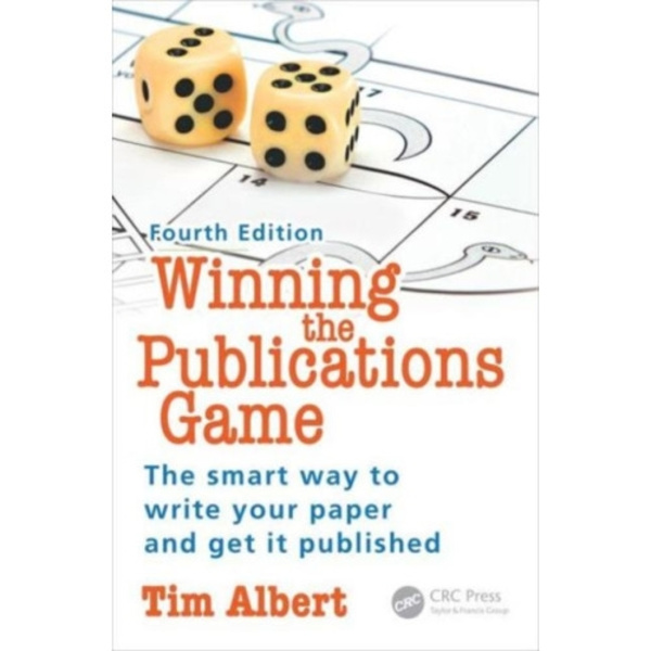 Winning the Publications Game (häftad, eng)
