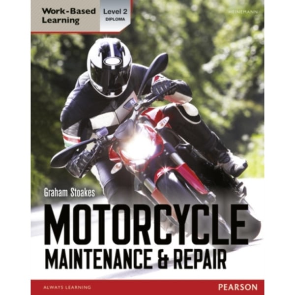 Level 2 Diploma Motorcycle Maintenance & Repair Candidate Handbook (häftad, eng)