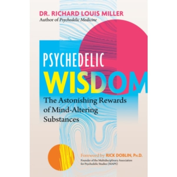 Psychedelic Wisdom (häftad, eng)