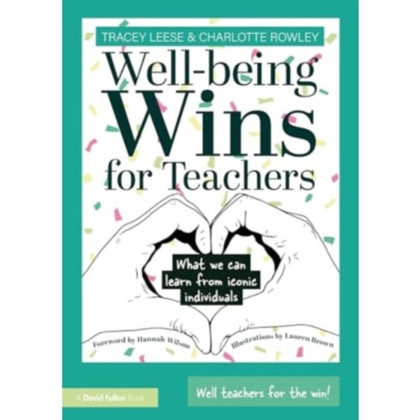 Well-being Wins for Teachers (häftad, eng)