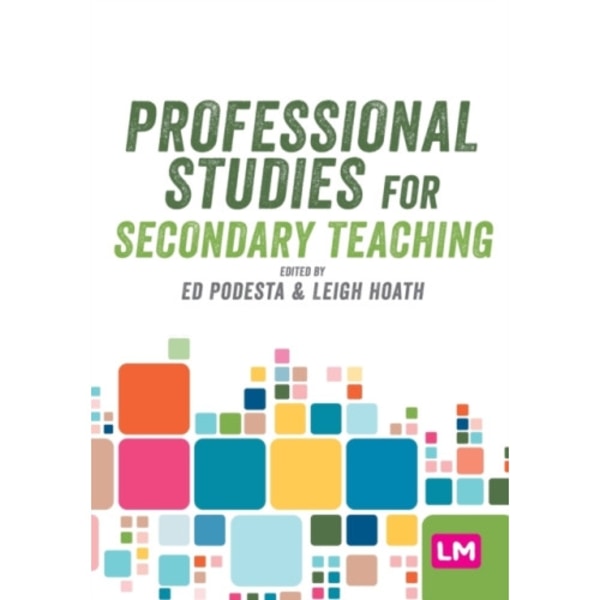 Professional Studies for Secondary Teaching (häftad, eng)