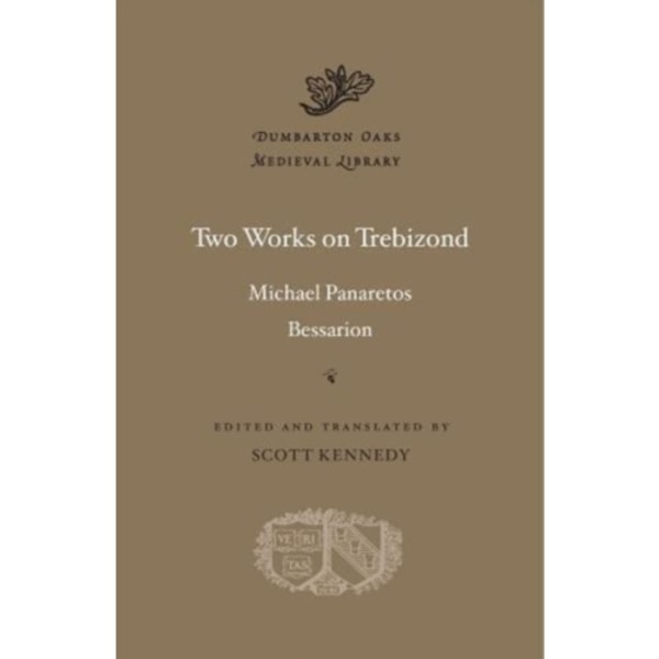 Two Works on Trebizond (inbunden, eng)