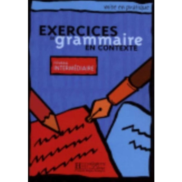 Exercices de grammaire en contexte (häftad, fre)