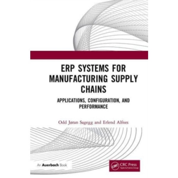 ERP Systems for Manufacturing Supply Chains (häftad, eng)