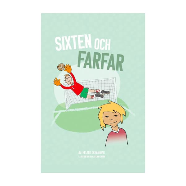Sixten och farfar (häftad)
