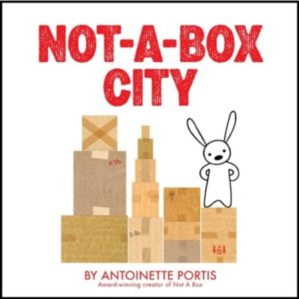 Not-a-Box City (inbunden, eng)