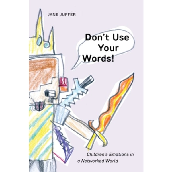 Don't Use Your Words! (häftad, eng)