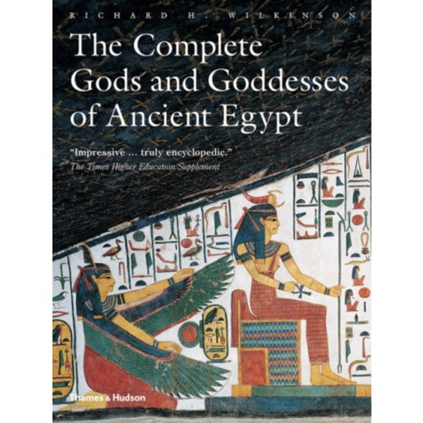 The Complete Gods and Goddesses of Ancient Egypt (häftad, eng)
