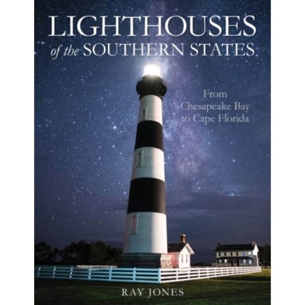 Lighthouses of the Southern States (häftad, eng)