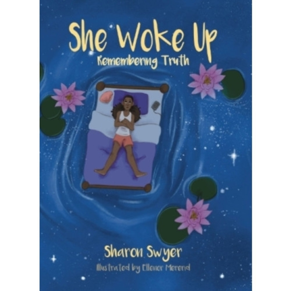 She Woke Up: Remembering Truth (häftad, eng)