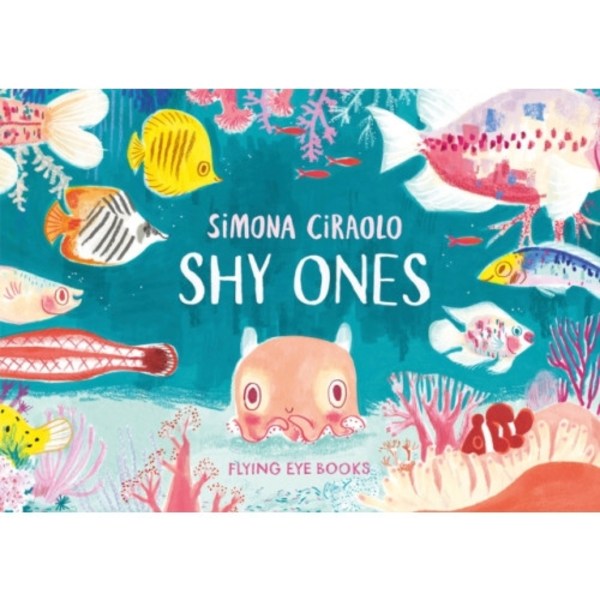 Shy Ones (inbunden, eng)