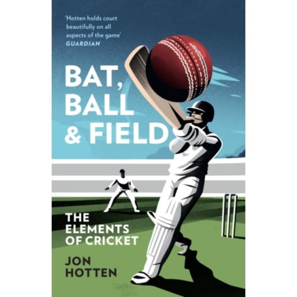 Bat, Ball and Field (häftad, eng)