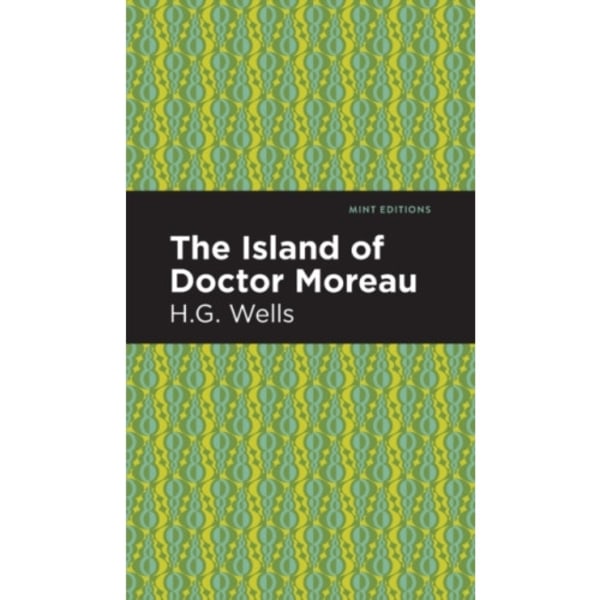 The Island of Doctor Moreau (inbunden, eng)