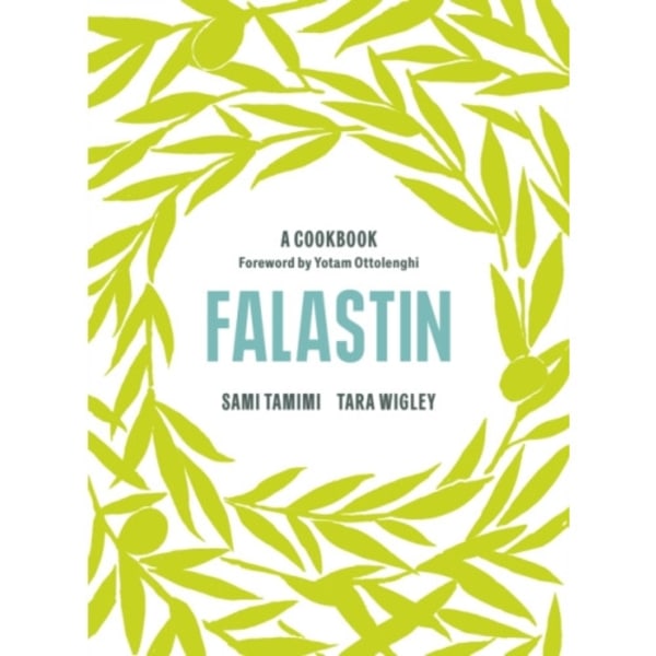 Falastin: A Cookbook (inbunden, eng)