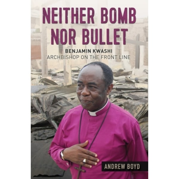 Neither Bomb Nor Bullet (häftad, eng)