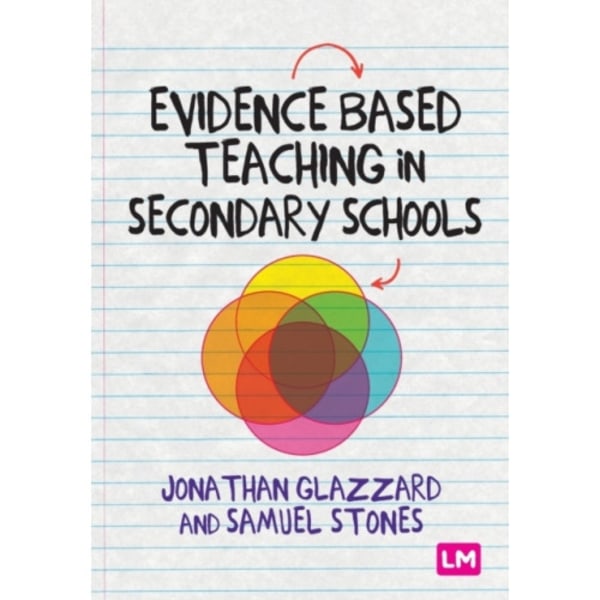 Evidence Based Teaching in Secondary Schools (häftad, eng)