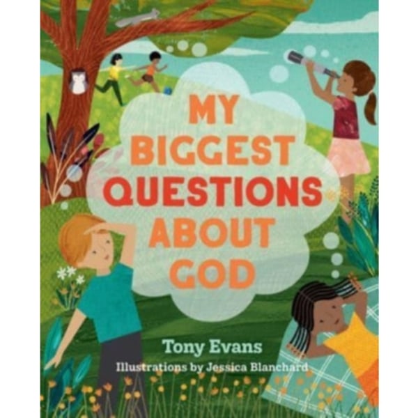 My Biggest Questions About God (inbunden, eng)