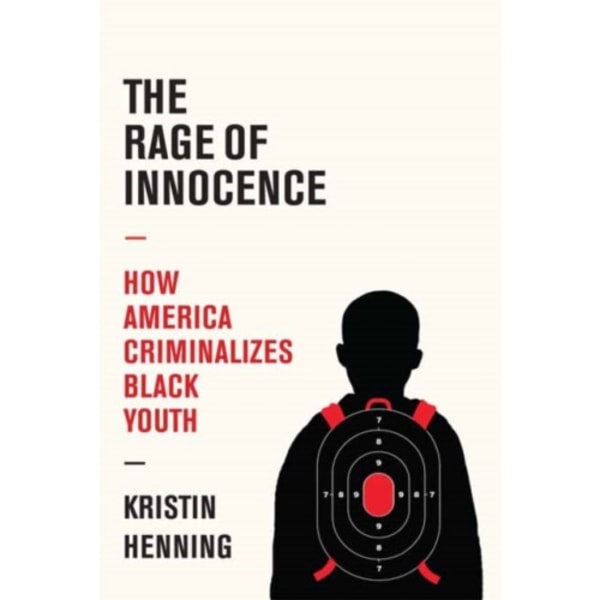The Rage of Innocence (inbunden, eng)