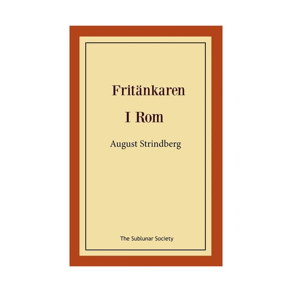 Fritänkaren ; I Rom (häftad)