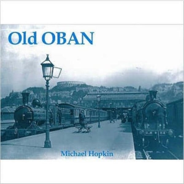 Old Oban (häftad, eng)
