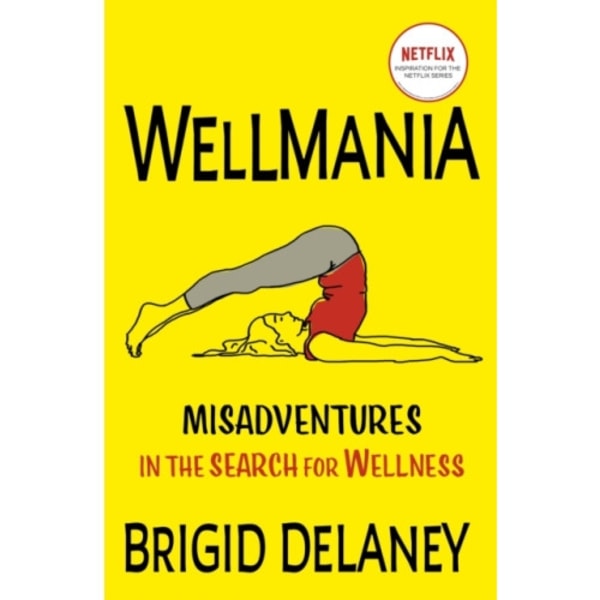 Wellmania (häftad, eng)