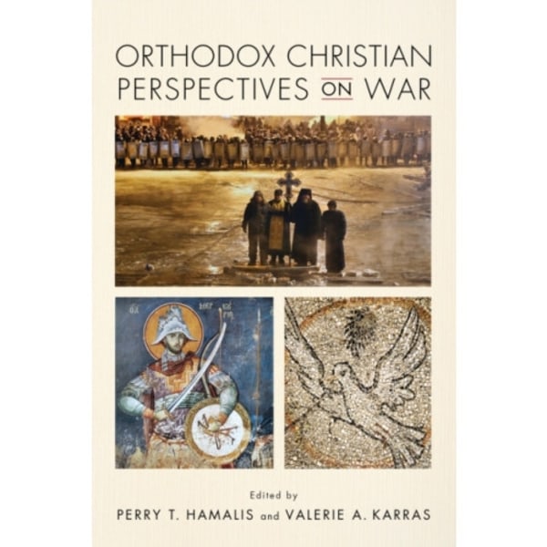Orthodox Christian Perspectives on War (inbunden, eng)
