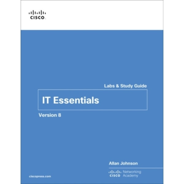 IT Essentials Labs and Study Guide Version 8 (häftad, eng)