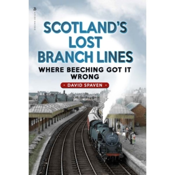 Scotland's Lost Branch Lines (häftad, eng)