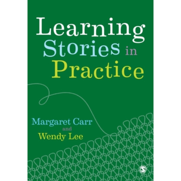 Learning Stories in Practice (häftad, eng)