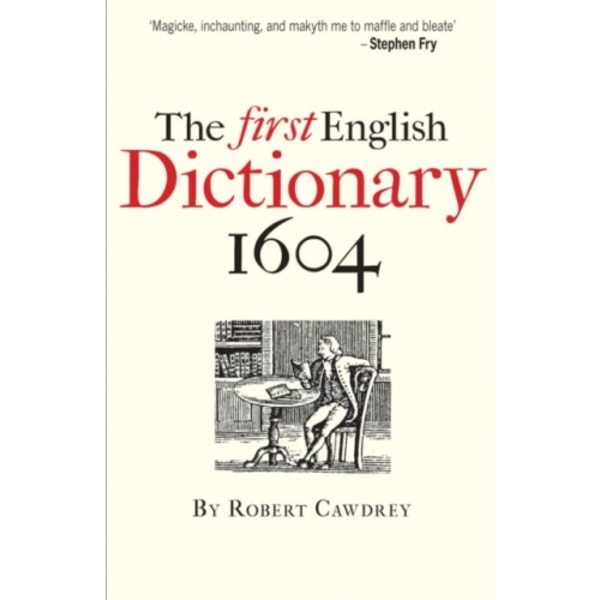 The First English Dictionary 1604 (häftad, eng)