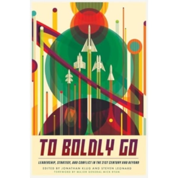 To Boldly Go (häftad, eng)