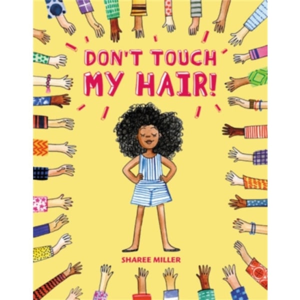 Don't Touch My Hair! (inbunden, eng)