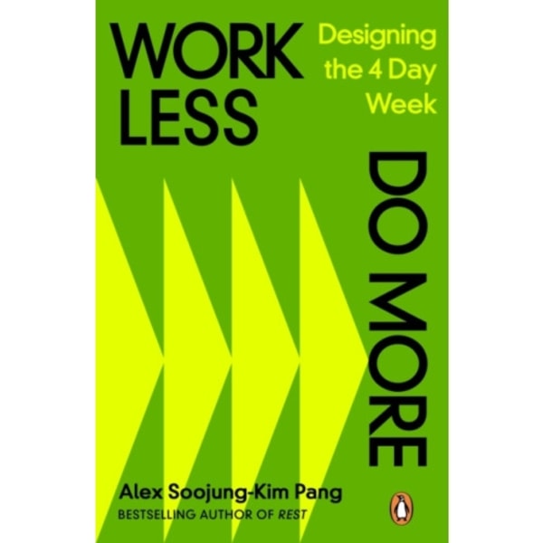 Work Less, Do More (häftad, eng)