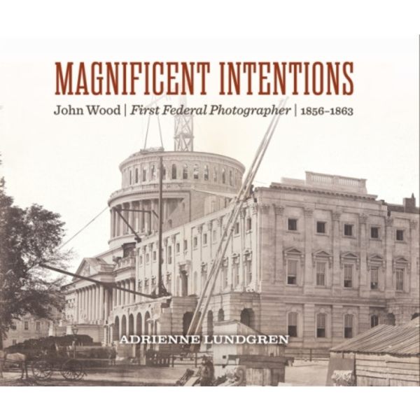 Magnificent Intentions (inbunden, eng)
