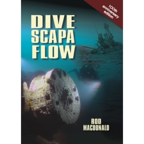Dive Scapa Flow (häftad, eng)