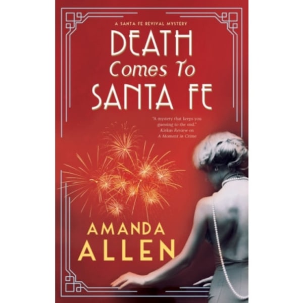 Death Comes to Santa Fe (inbunden, eng)