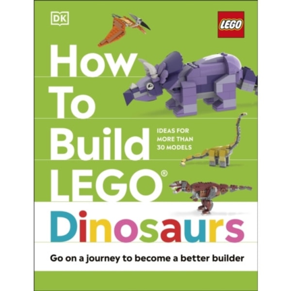 How to Build LEGO Dinosaurs (inbunden, eng)