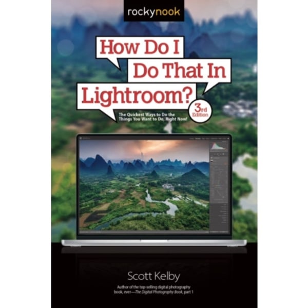 How Do I Do That In Lightroom? (häftad, eng)