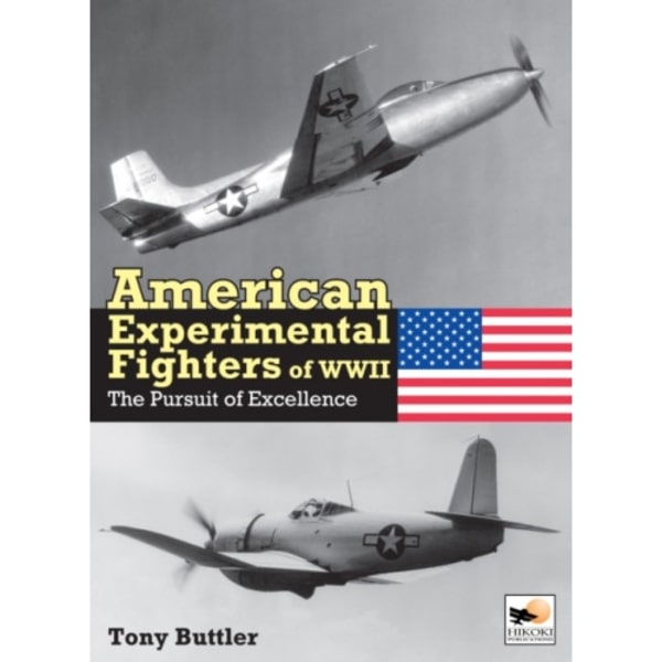 American Experimental Fighters of WWII (inbunden, eng)